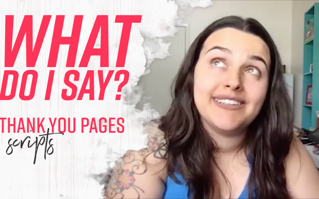 What to say on thank you pages